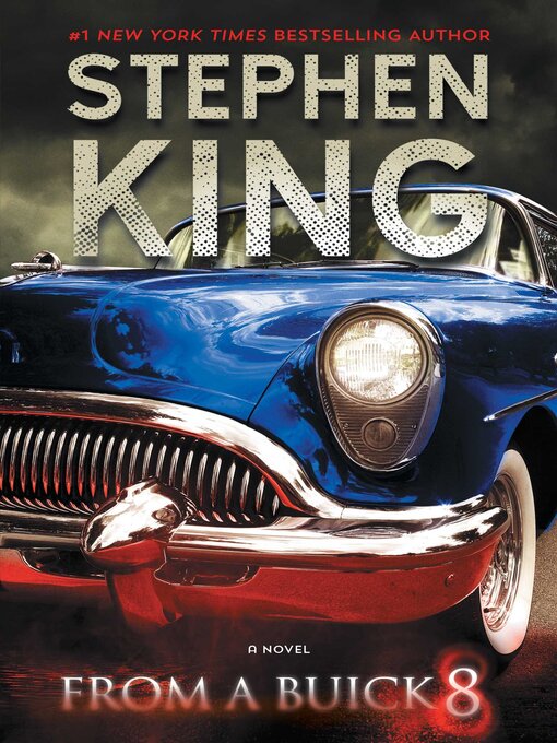 Title details for From a Buick 8 by Stephen King - Available